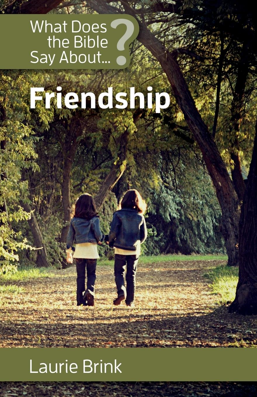 Vorderes Coverbild What Does the Bible Say about Friendship?
