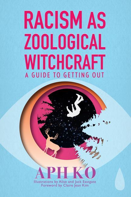 Vorderes Coverbild Racism as Zoological Witchcraft