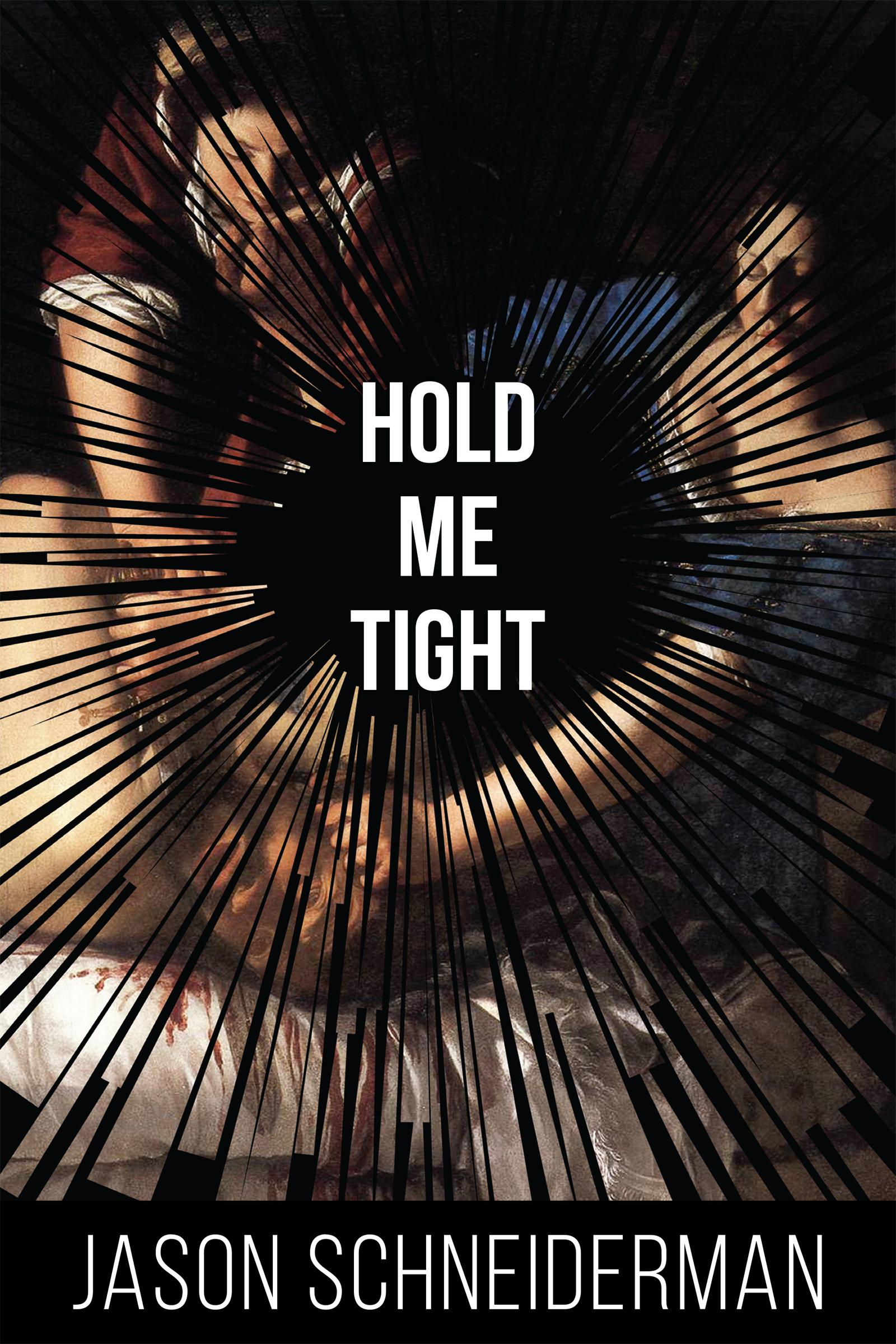Vorderes Coverbild Hold Me Tight