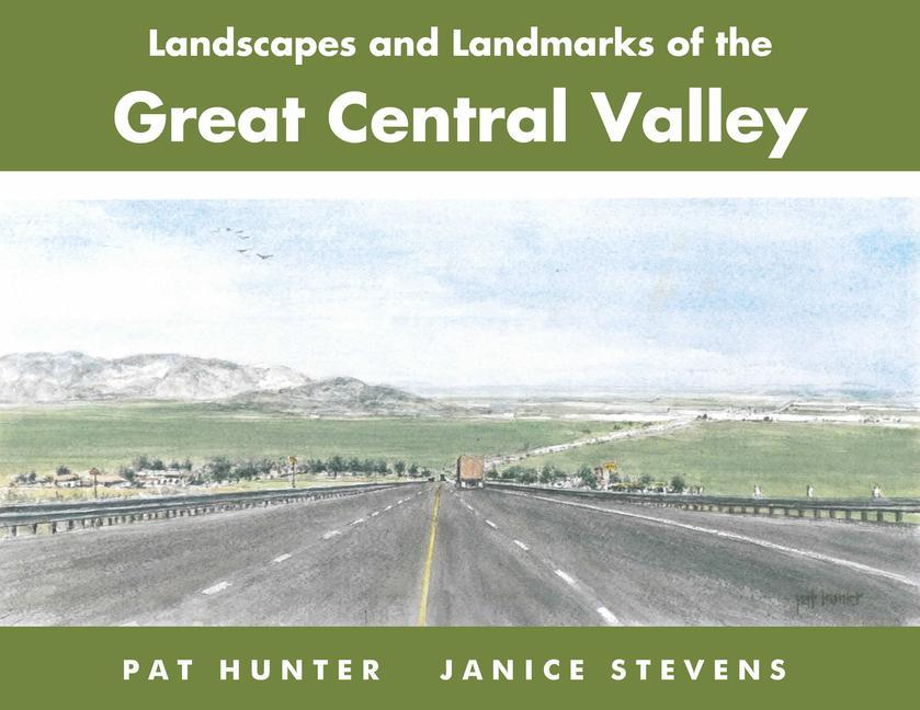 Vorderes Coverbild Landscapes and Landmarks of the Great Central Valley