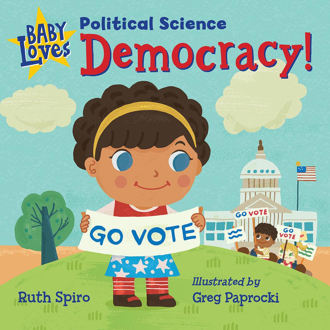 Vorderes Coverbild Baby Loves Political Science: Democracy!