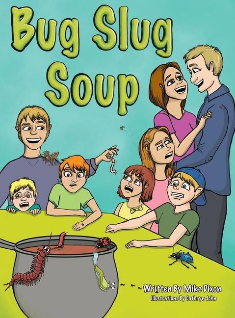 Vorderes Coverbild Bug Slug Soup