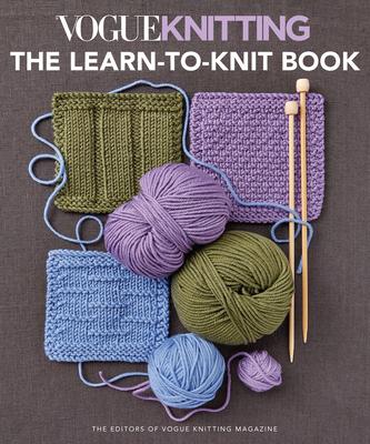 Vorderes Coverbild Vogue(r) Knitting the Learn-To-Knit Book