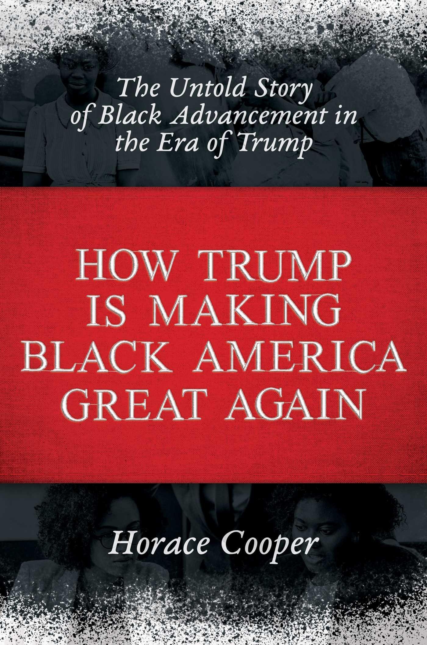 Vorderes Coverbild How Trump Is Making Black America Great Again