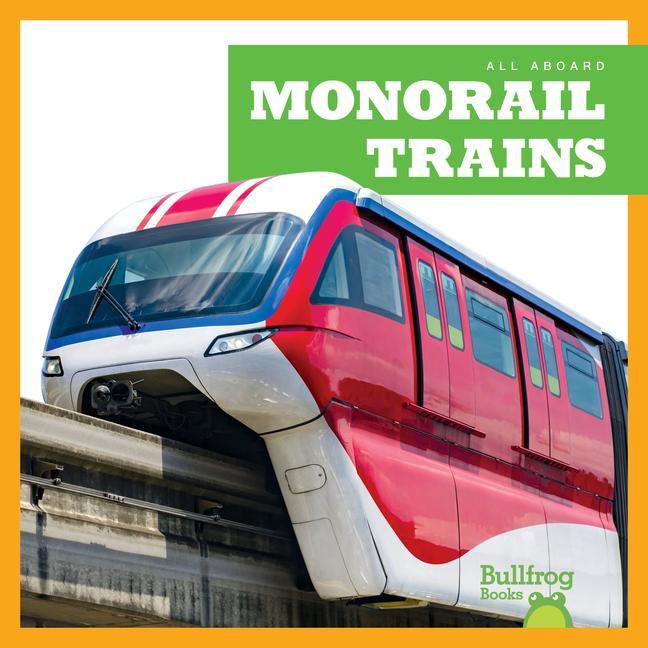 Vorderes Coverbild Monorail Trains
