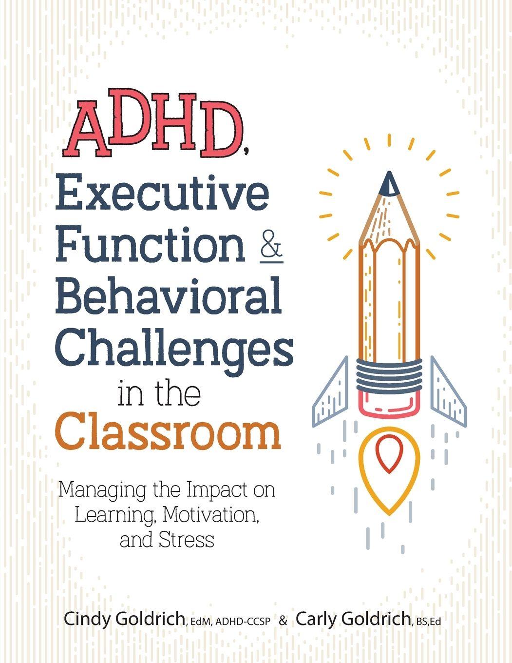 Vorderes Coverbild ADHD, Executive Function & Behavioral Challenges in the Classroom