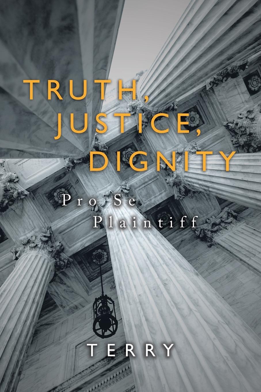 Vorderes Coverbild Truth, Justice, Dignity
