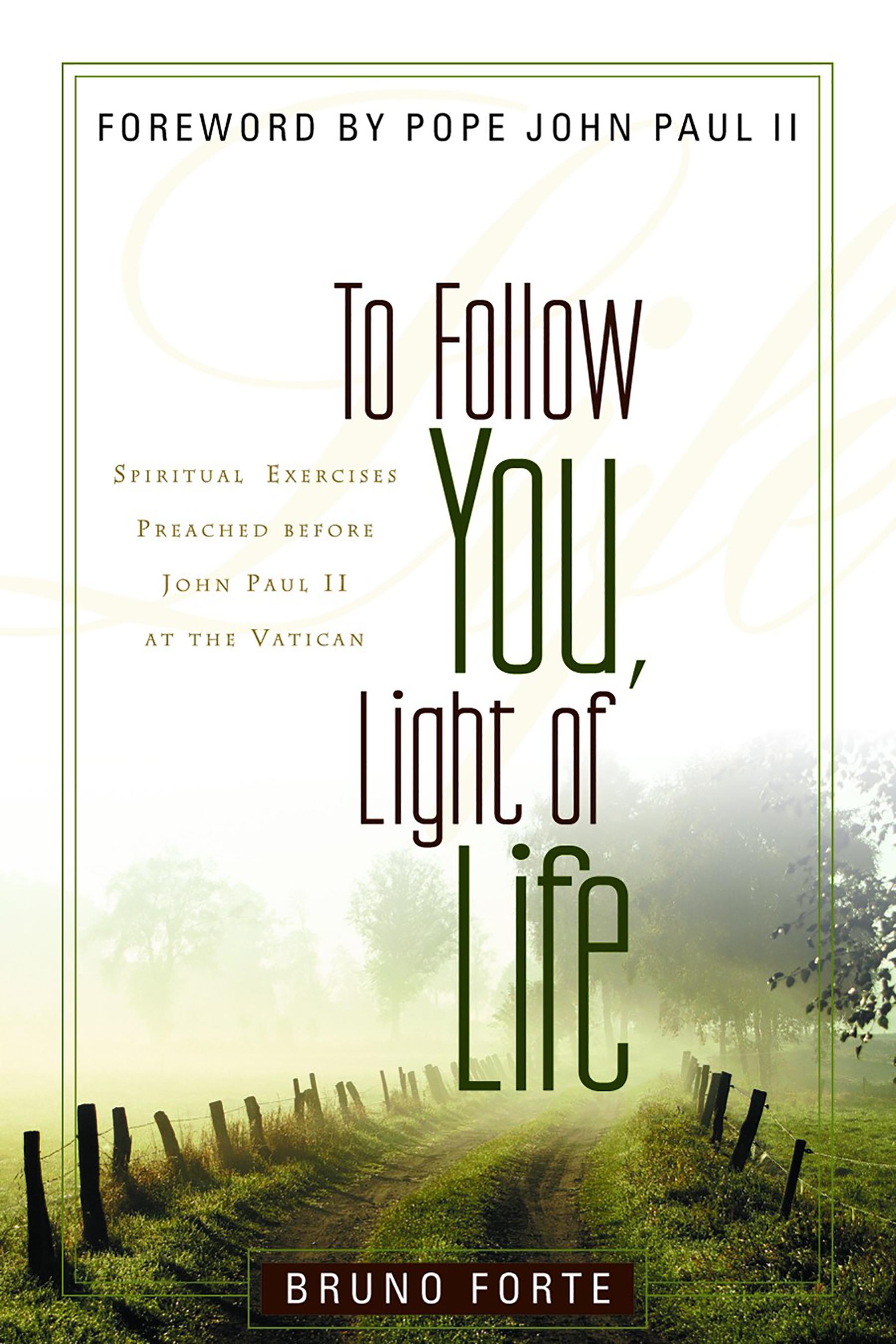 Vorderes Coverbild To Follow You, Light of Life