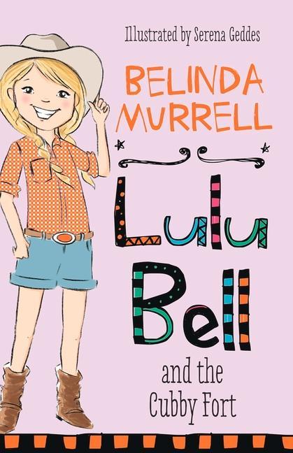 Vorderes Coverbild Lulu Bell and the Cubby Fort: Volume 3