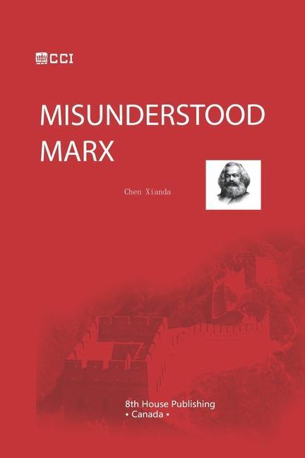 Vorderes Coverbild Misunderstood Marx