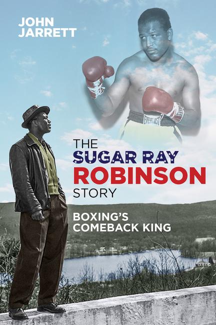 Vorderes Coverbild The Sugar Ray Robinson Story