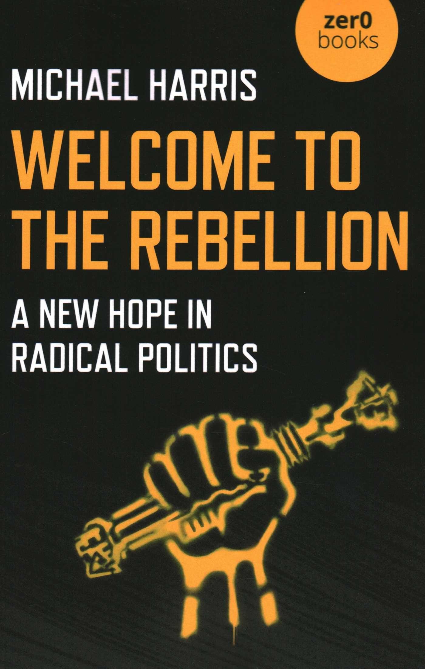 Vorderes Coverbild Welcome to the Rebellion