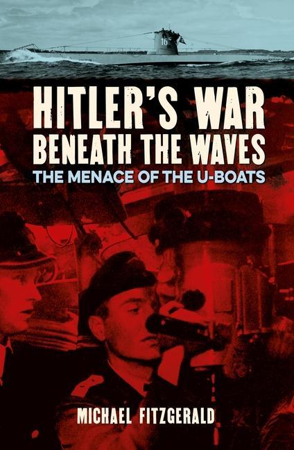 Vorderes Coverbild Hitler's War Beneath the Waves