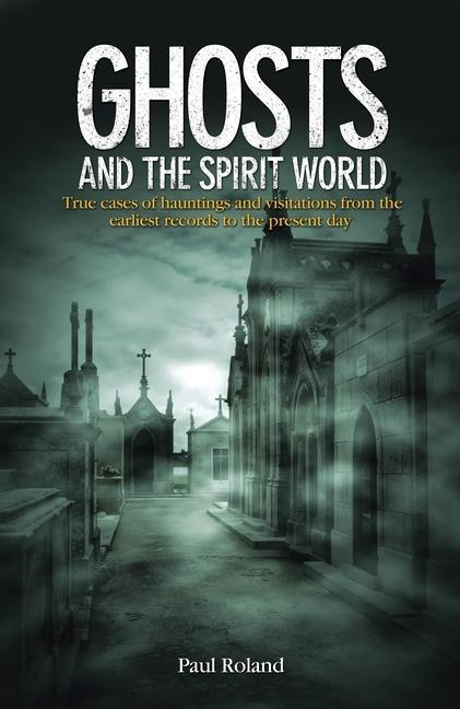 Vorderes Coverbild Ghosts and the Spirit World