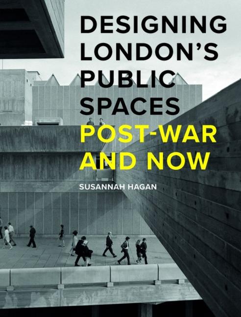 Vorderes Coverbild Designing London's Public Spaces