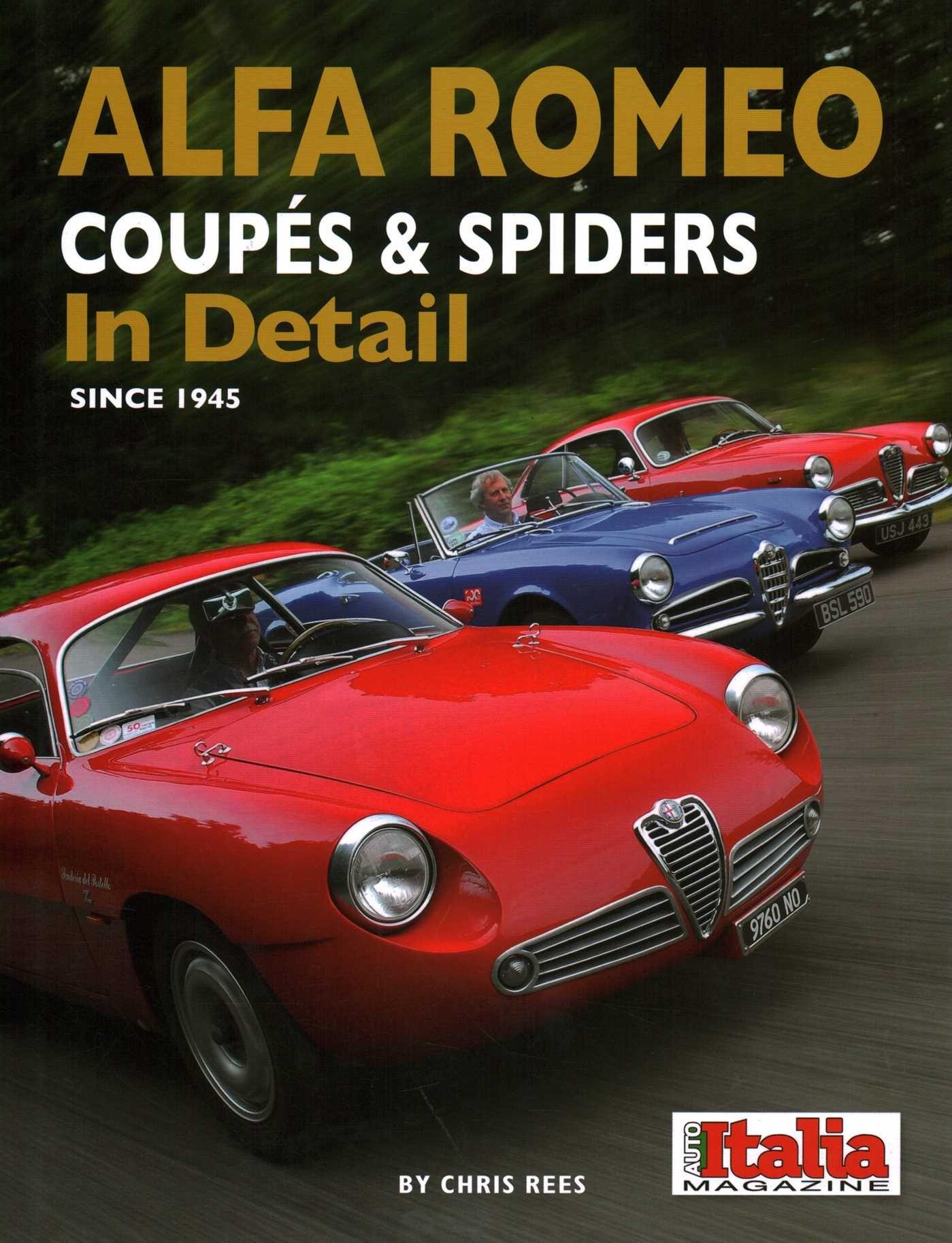 Vorderes Coverbild Alfa Romeo Coupes & Spiders in Detail since 1945