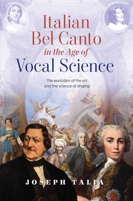 Vorderes Coverbild Italian Bel Canto in the Age of Vocal Science