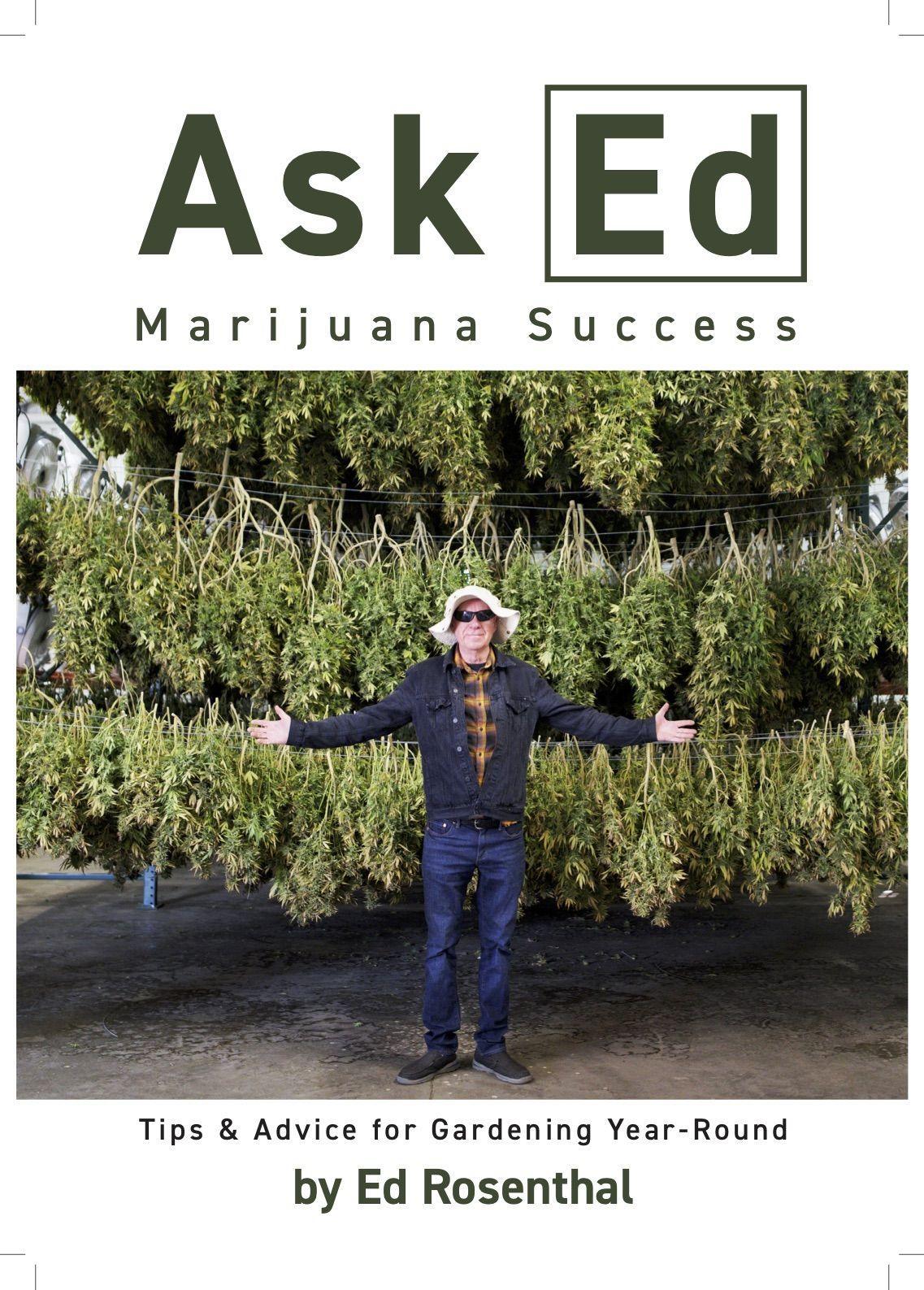 Vorderes Coverbild Ask Ed: Marijuana Success: Tips and Advice for Gardening Year-Round