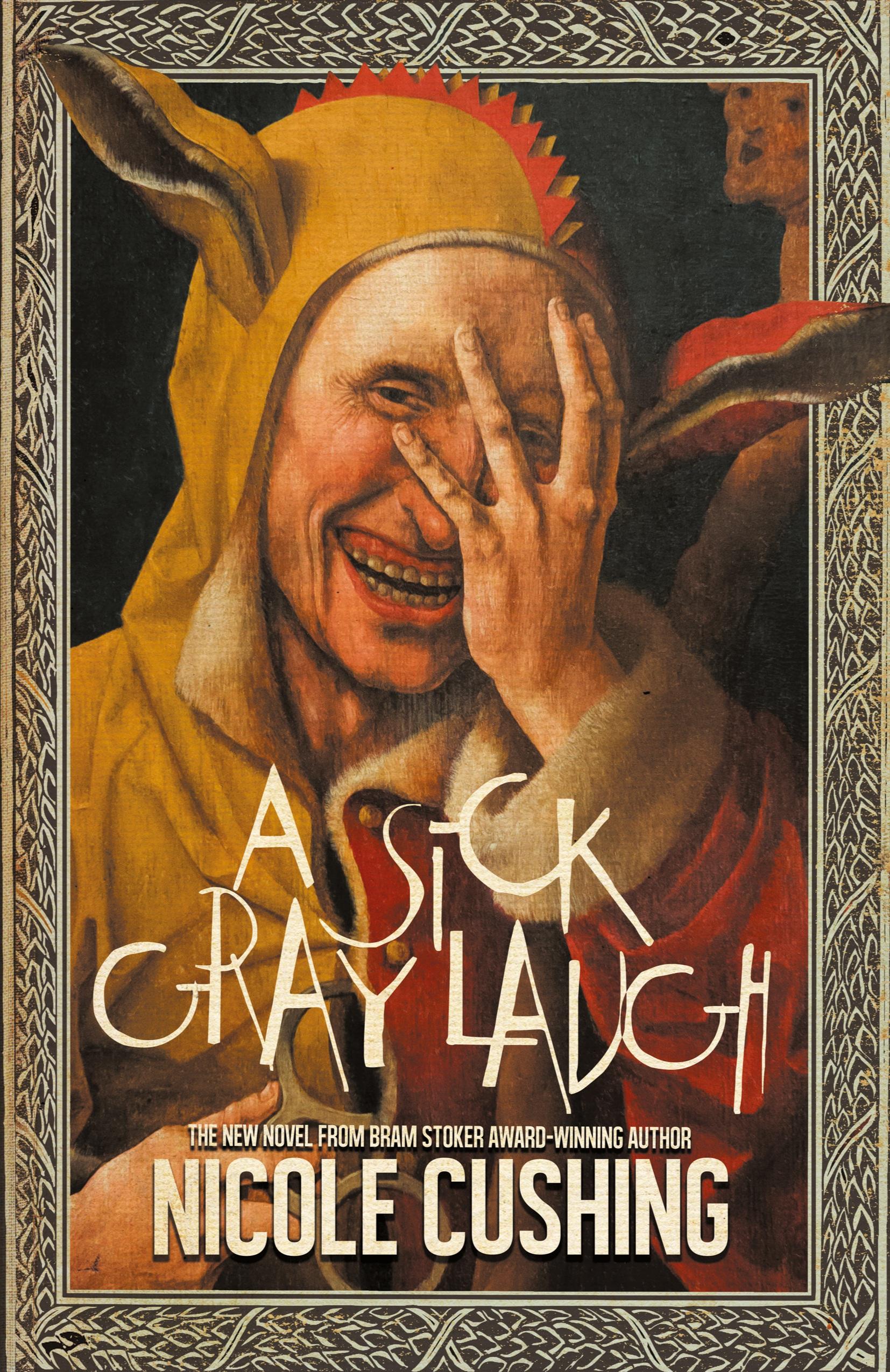 Vorderes Coverbild A Sick Gray Laugh