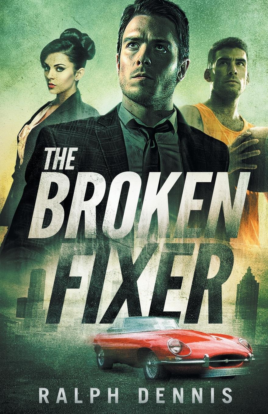 Vorderes Coverbild The Broken Fixer