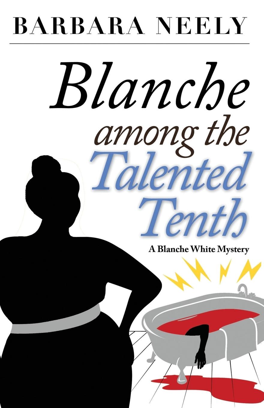Vorderes Coverbild Blanche Among the Talented Tenth