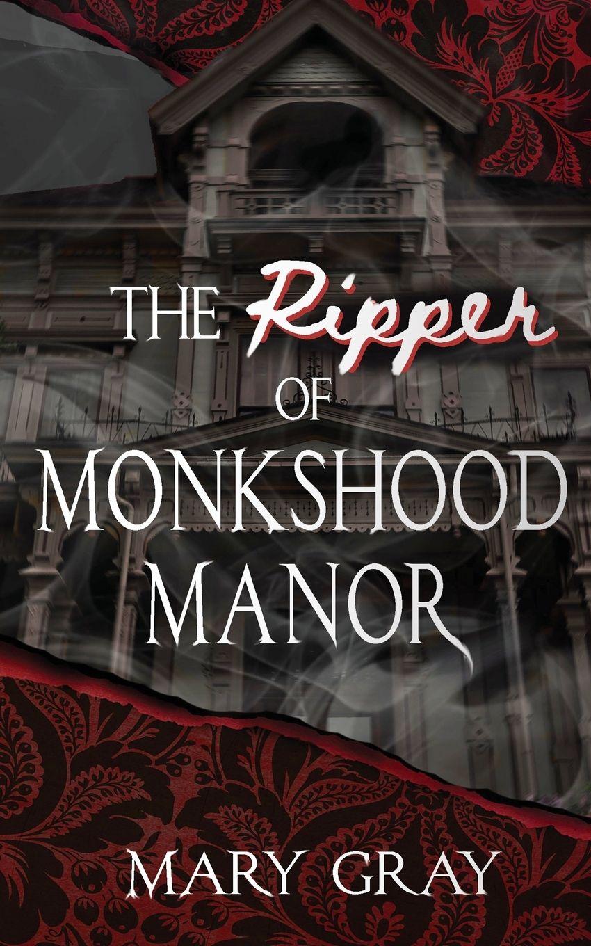 Vorderes Coverbild The Ripper of Monkshood Manor
