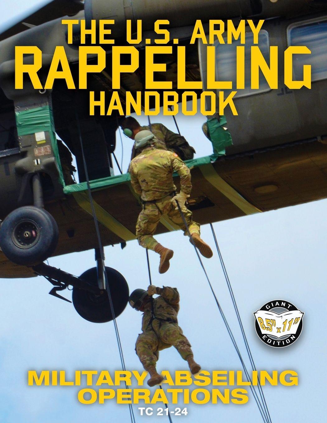 Vorderes Coverbild The US Army Rappelling Handbook - Military Abseiling Operations