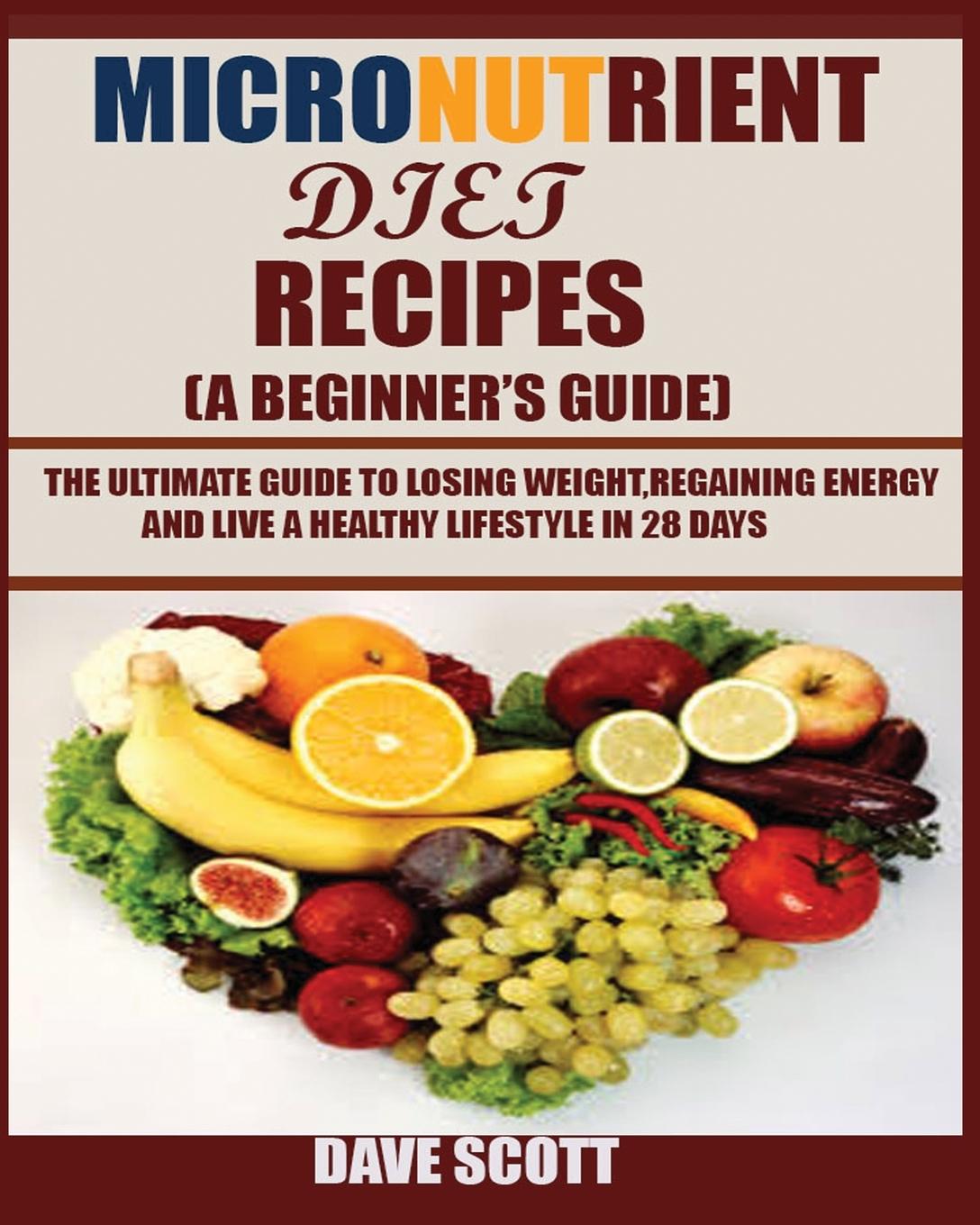 Vorderes Coverbild Micronutrient Diet Recipes (A Beginner's Guide)