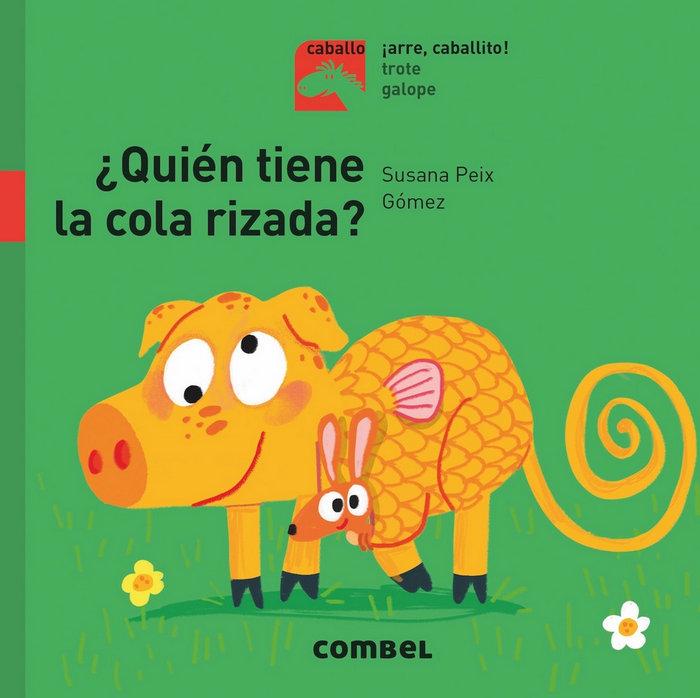 Vorderes Coverbild ¿Quién Tiene La Cola Rizada?
