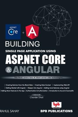 Vorderes Coverbild Building Single Page App using ASP.NET Core and Angular