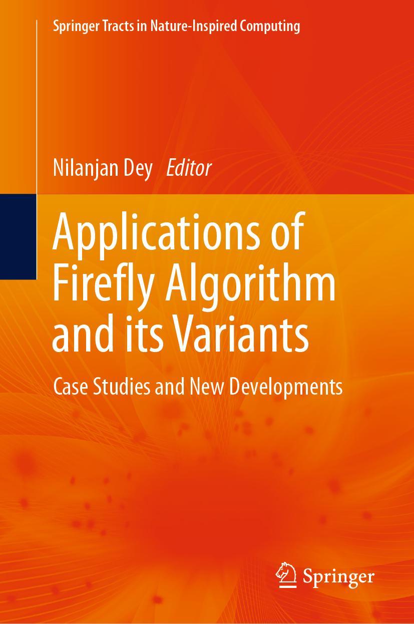 Vorderes Coverbild Applications of Firefly Algorithm and its Variants