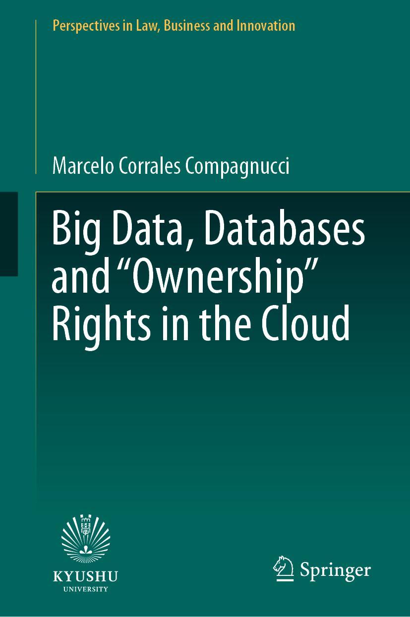 Vorderes Coverbild Big Data, Databases and "Ownership" Rights in the Cloud