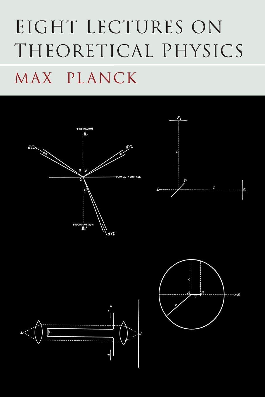 Vorderes Coverbild Eight Lectures on Theoretical Physics