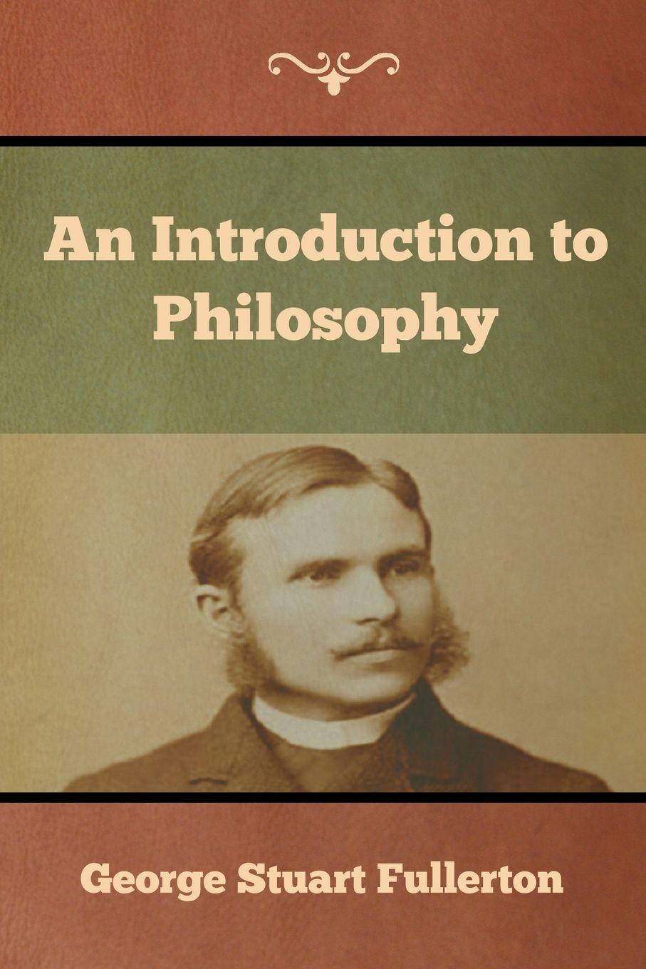 Vorderes Coverbild An Introduction to Philosophy
