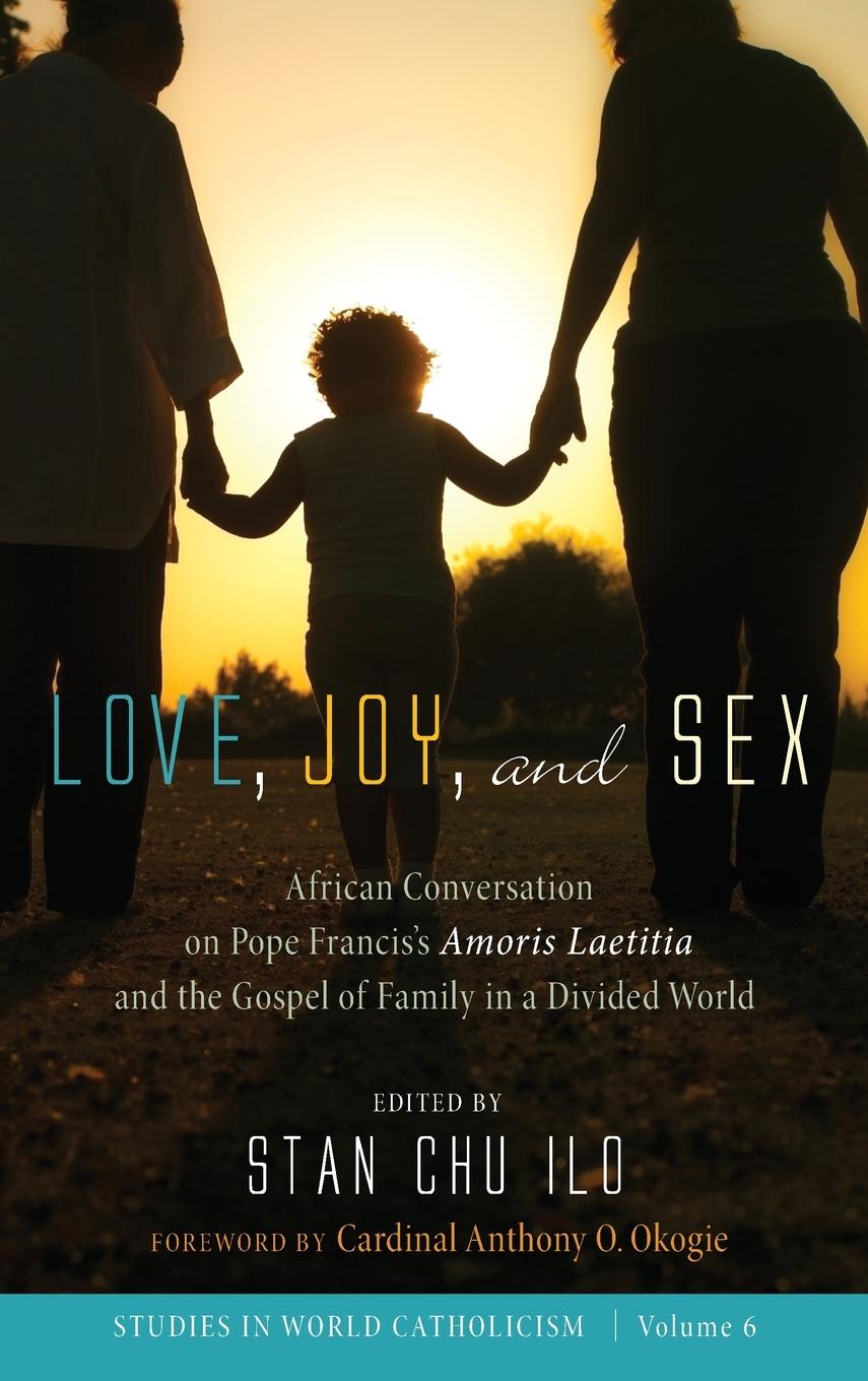 Vorderes Coverbild Love, Joy, and Sex