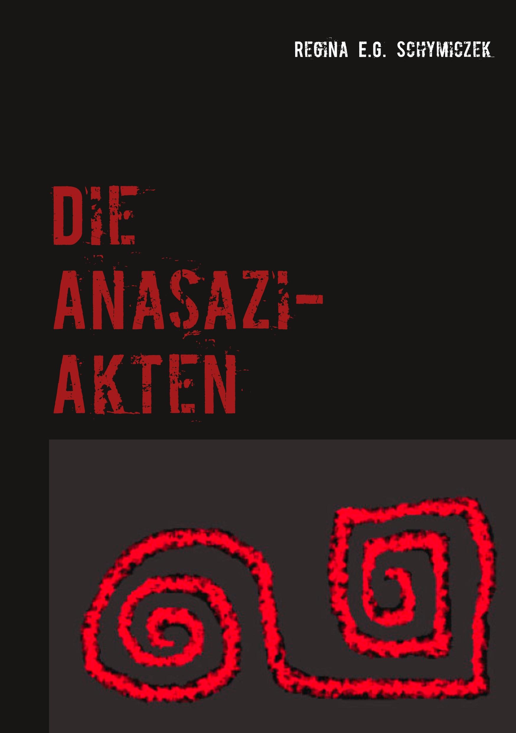 Vorderes Coverbild Die Anasazi-Akten
