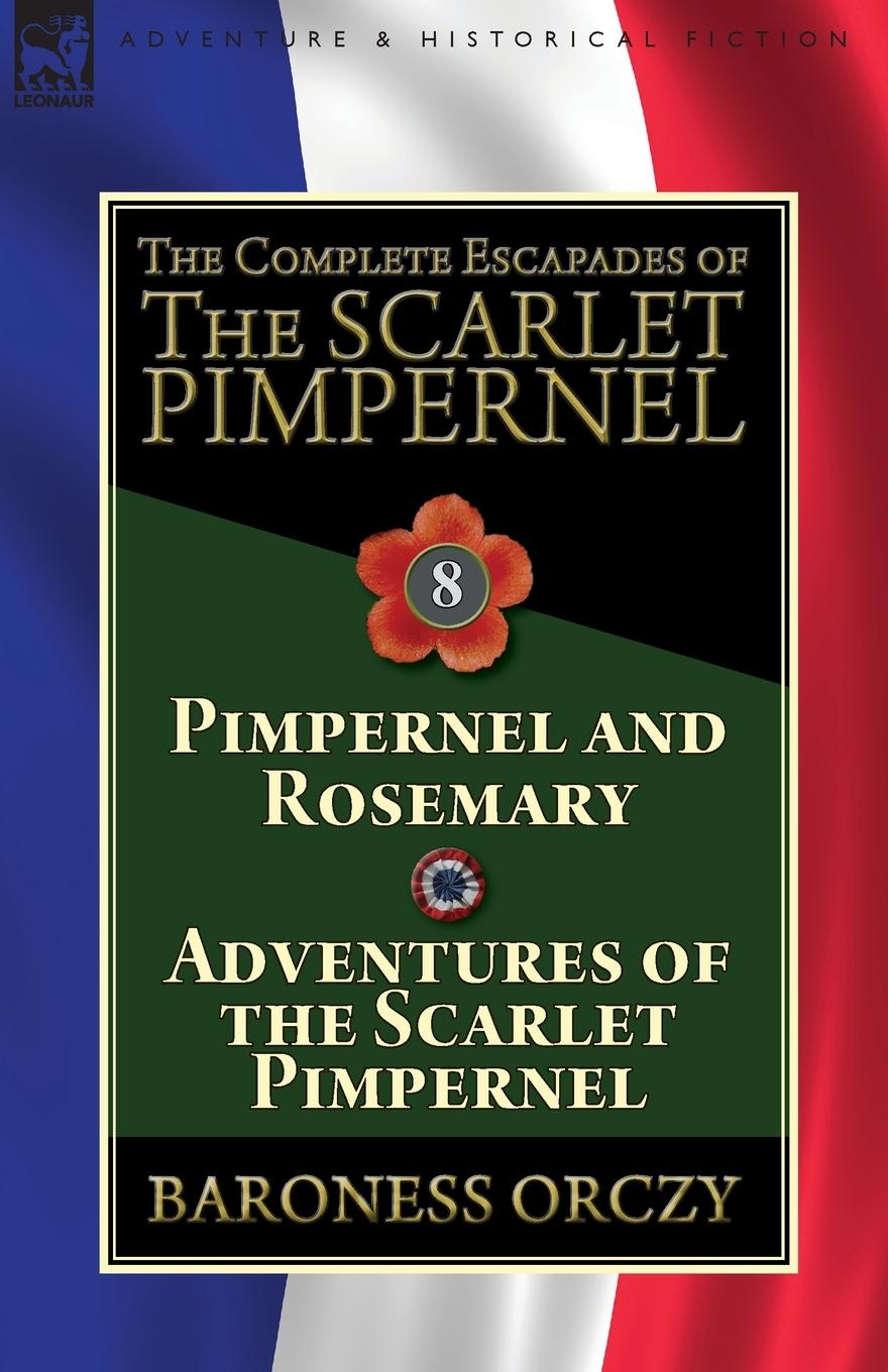 Vorderes Coverbild The Complete Escapades of The Scarlet Pimpernel