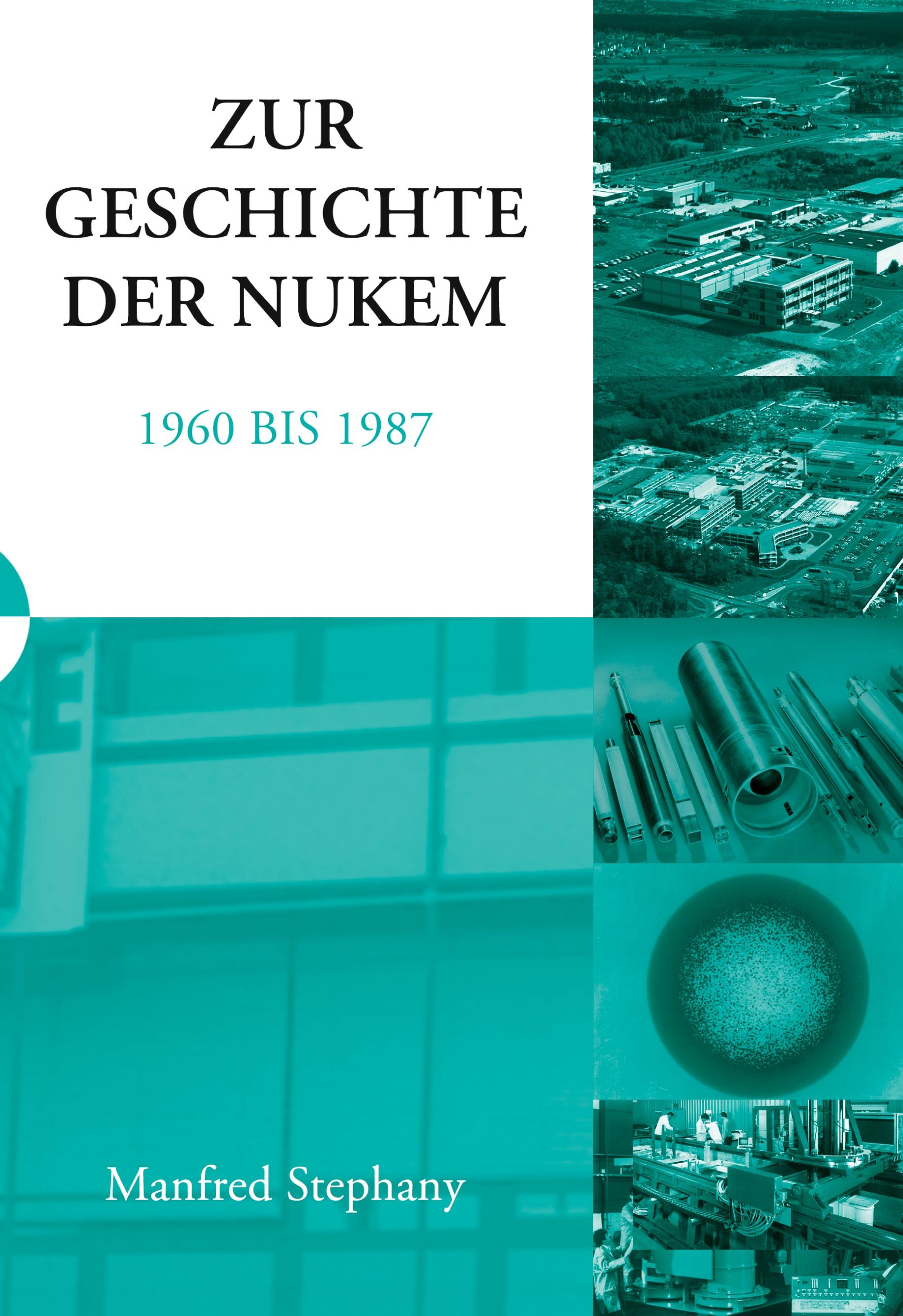 Vorderes Coverbild Zur Geschichte der NUKEM 1960-1987