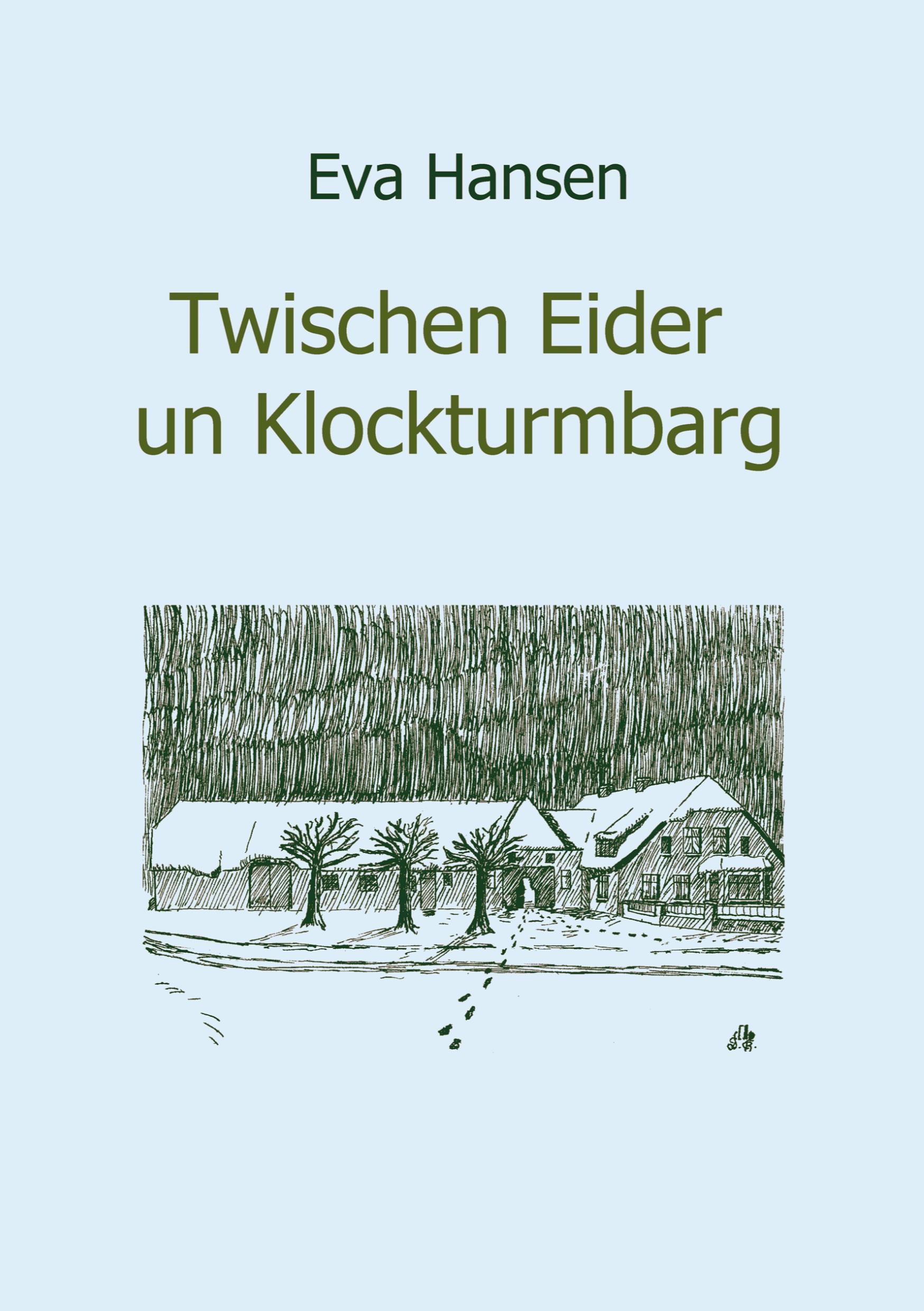 Vorderes Coverbild Twischen Eider un Klockturmbarg