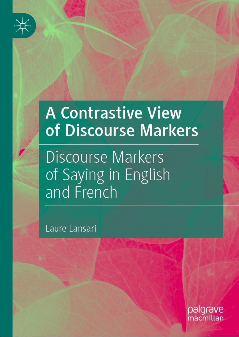 Vorderes Coverbild A Contrastive View of Discourse Markers