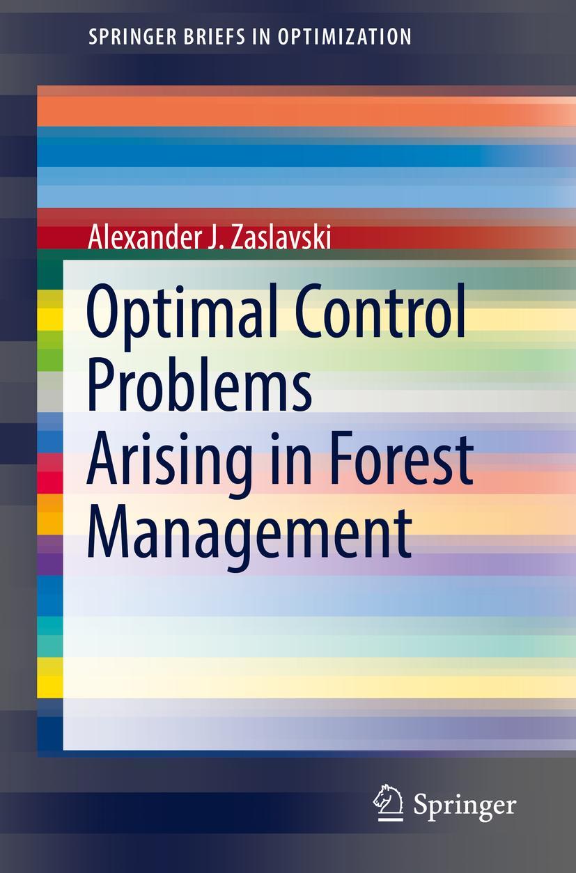 Vorderes Coverbild Optimal Control Problems Arising in Forest Management