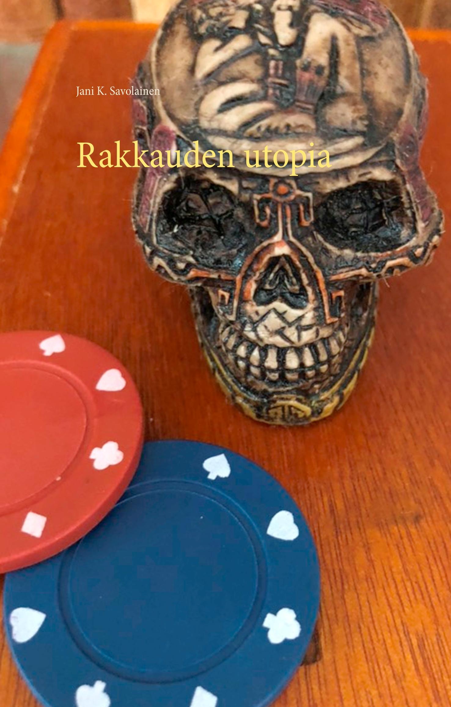 Vorderes Coverbild Rakkauden utopia