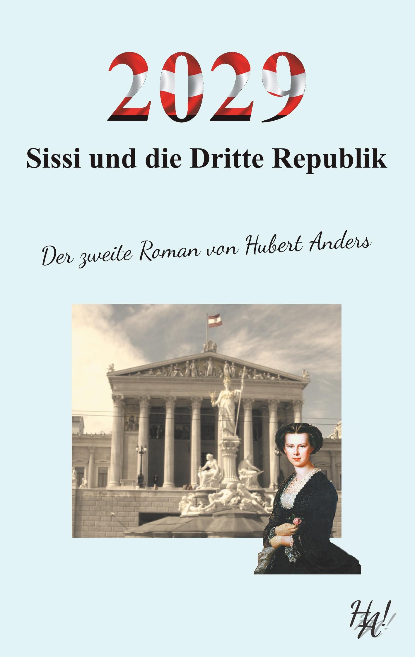 Vorderes Coverbild 2029 - Sissi und die Dritte Republik