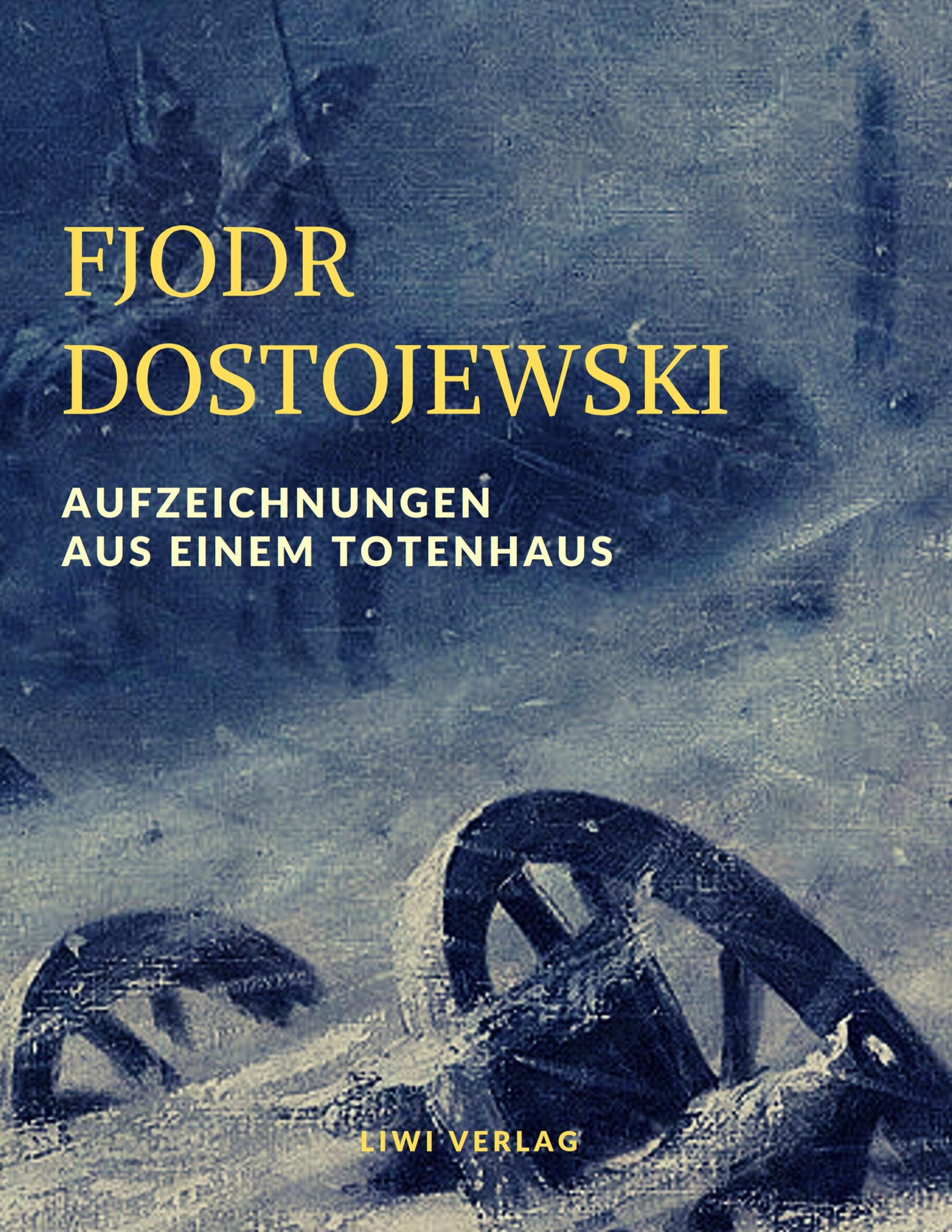 Vorderes Coverbild Aufzeichnungen aus einem Totenhaus