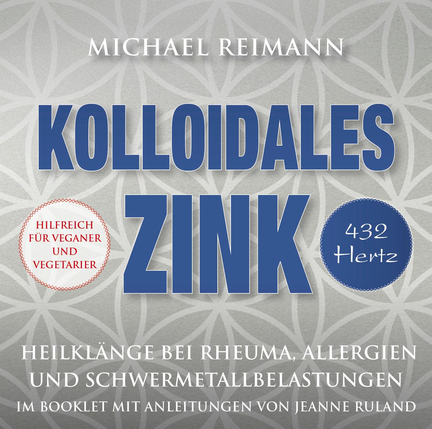Vorderes Coverbild Kolloidales Zink [432 Hertz]