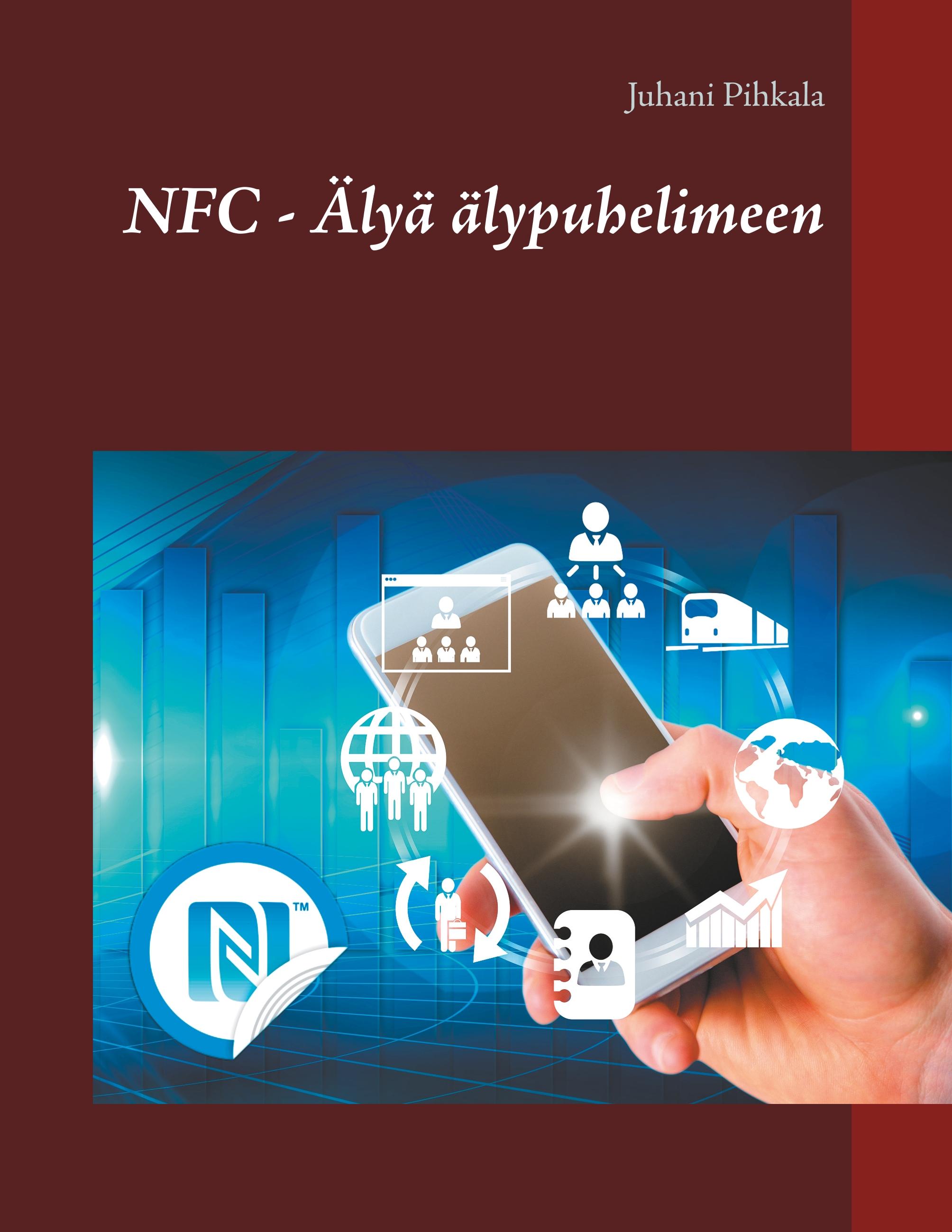 Vorderes Coverbild NFC - Älyä älypuhelimeen