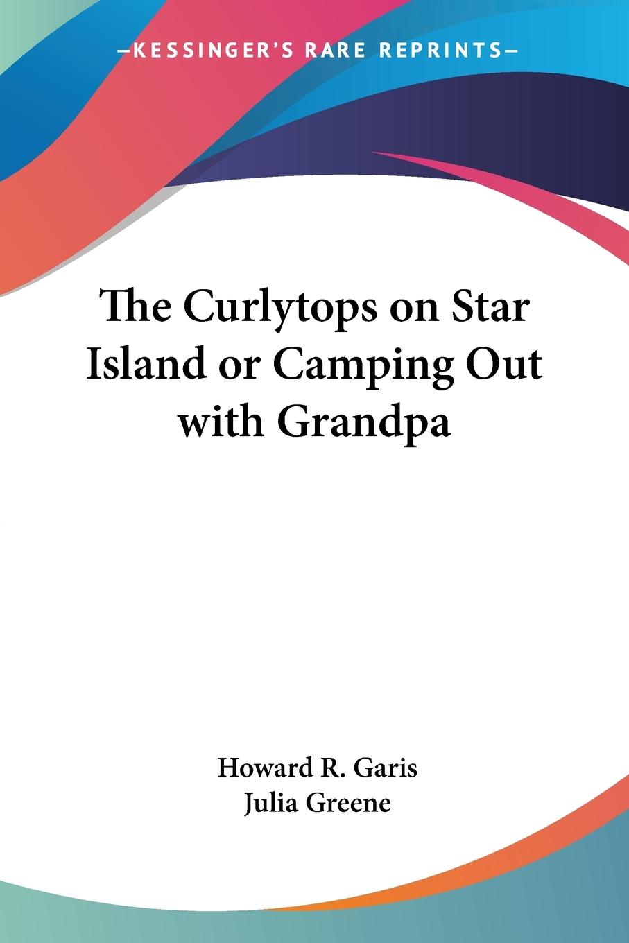 Vorderes Coverbild The Curlytops on Star Island or Camping Out with Grandpa