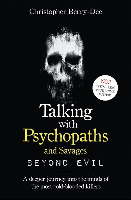 Vorderes Coverbild Talking With Psychopaths and Savages: Beyond Evil