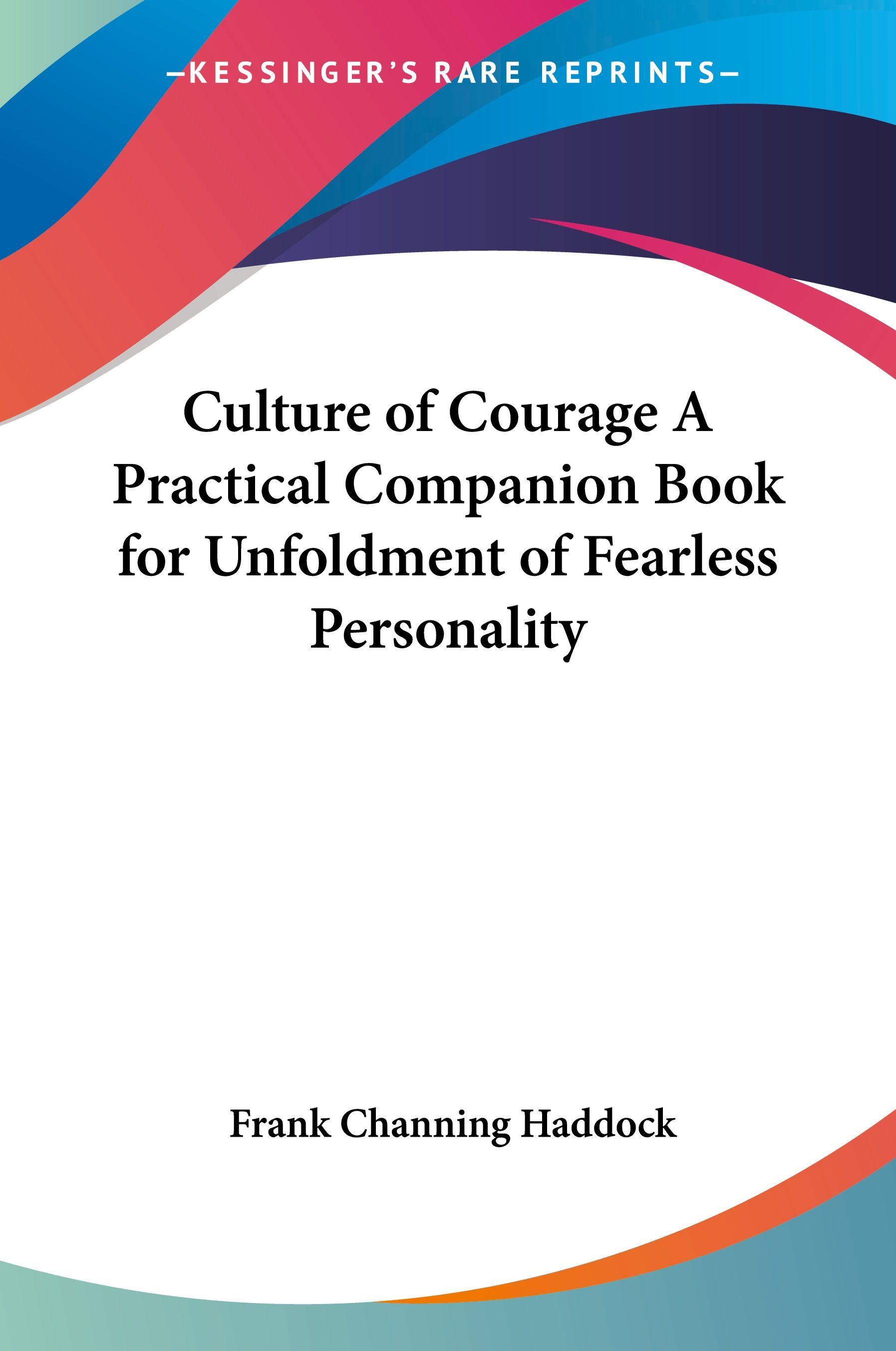 Vorderes Coverbild Culture of Courage A Practical Companion Book for Unfoldment of Fearless Personality