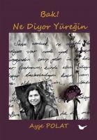 Vorderes Coverbild Bak Ne Diyor Yüregin